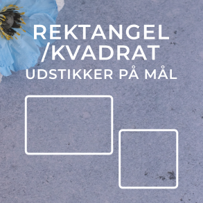 Kvadrat/rektangel udstikker p dine ml