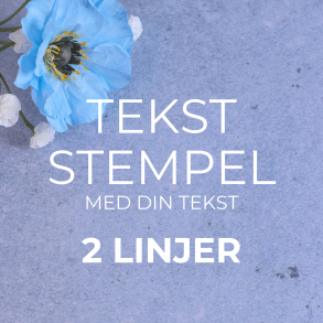 Tekst stempel - 2 linjer | Din tekst