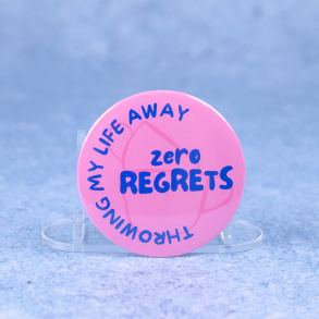 Badge #9 | 'Throwing my life away ZERO regrets'