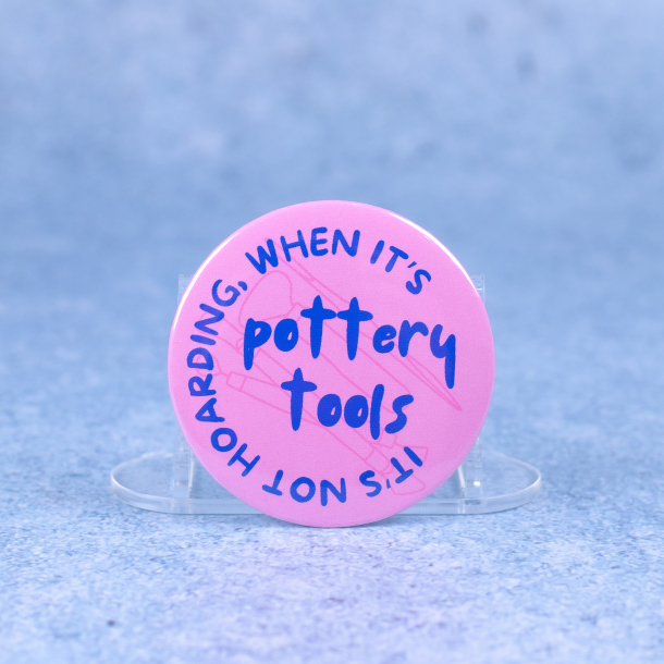 Badge #11 | 'It's not hoarding, when it's pottery tools'