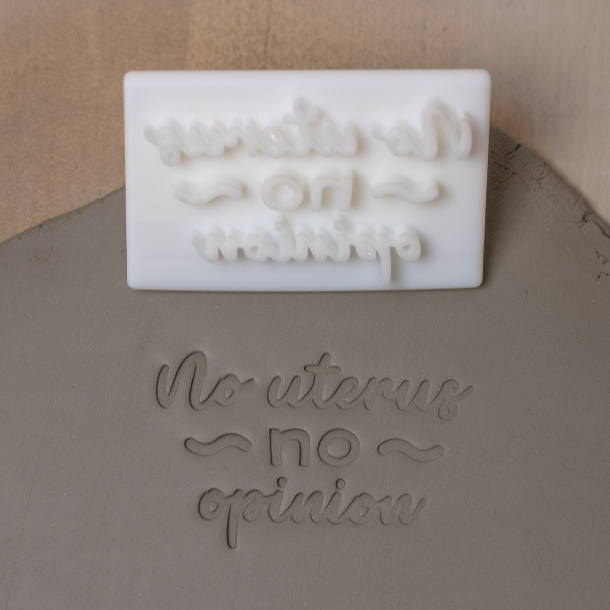 'No uterus No opinion' tekst stempel - Nr. 2