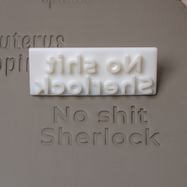 'No shit Sherlock' tekst stempel