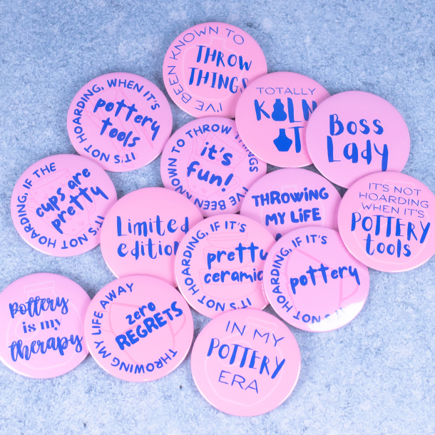 Badge #3 | 'Totally Kiln It'