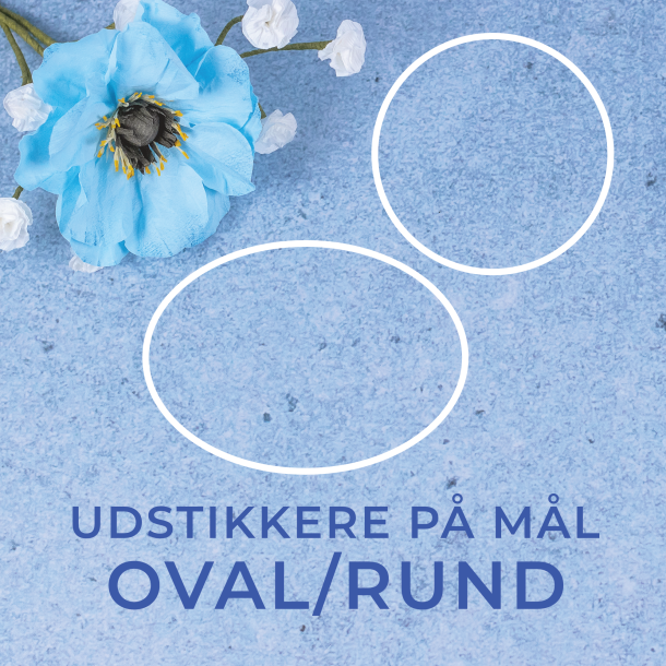 Oval/rund udstikker p� dine m�l
