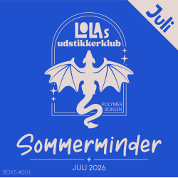 Lolas Udstikkerklub � Sommerminder | Polymer boksen