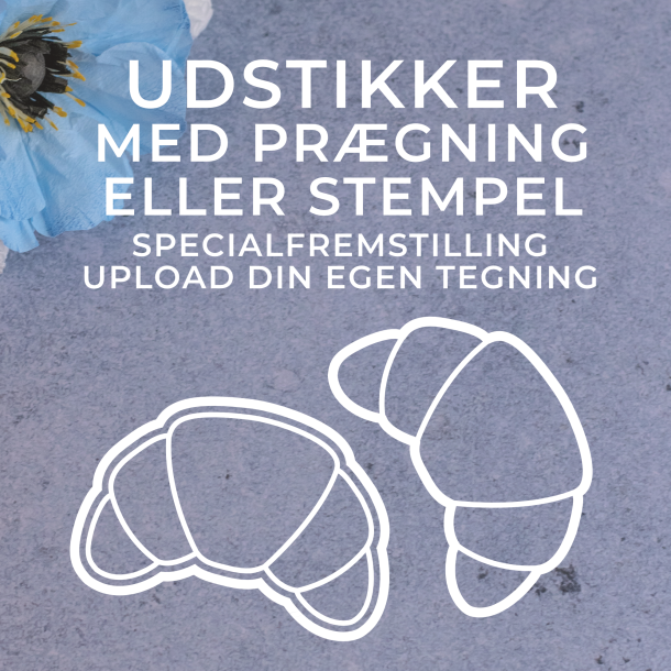 Specialfremstillet udstikker med prgning eller stempel